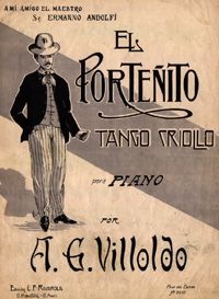 Ángel Villoldo — Partitura del tango 'El Porteñito' de Ángel Villoldo, con ilustración del compositor en la portada